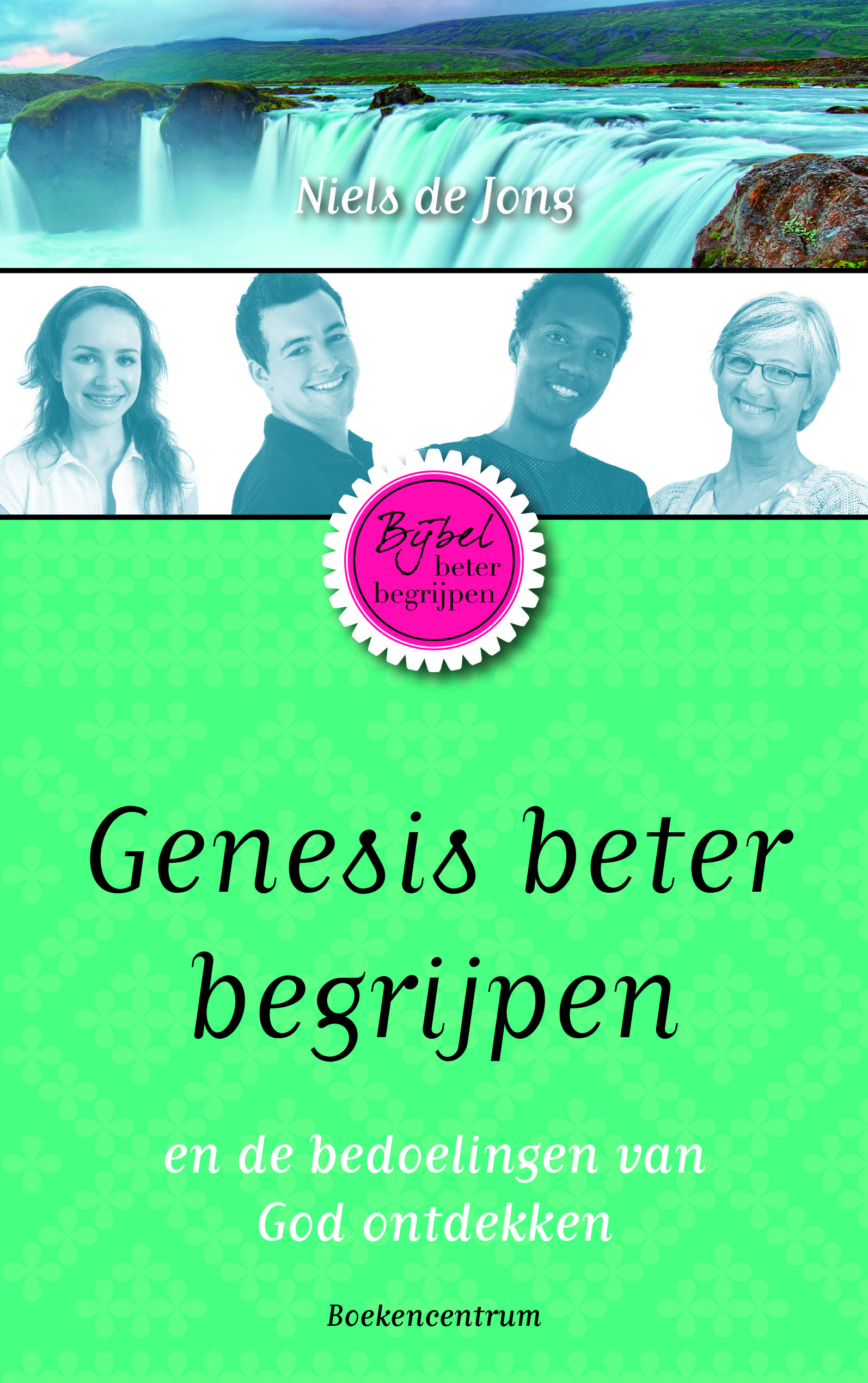 Het boek Genesis beter begrijpen van Niels de Jong